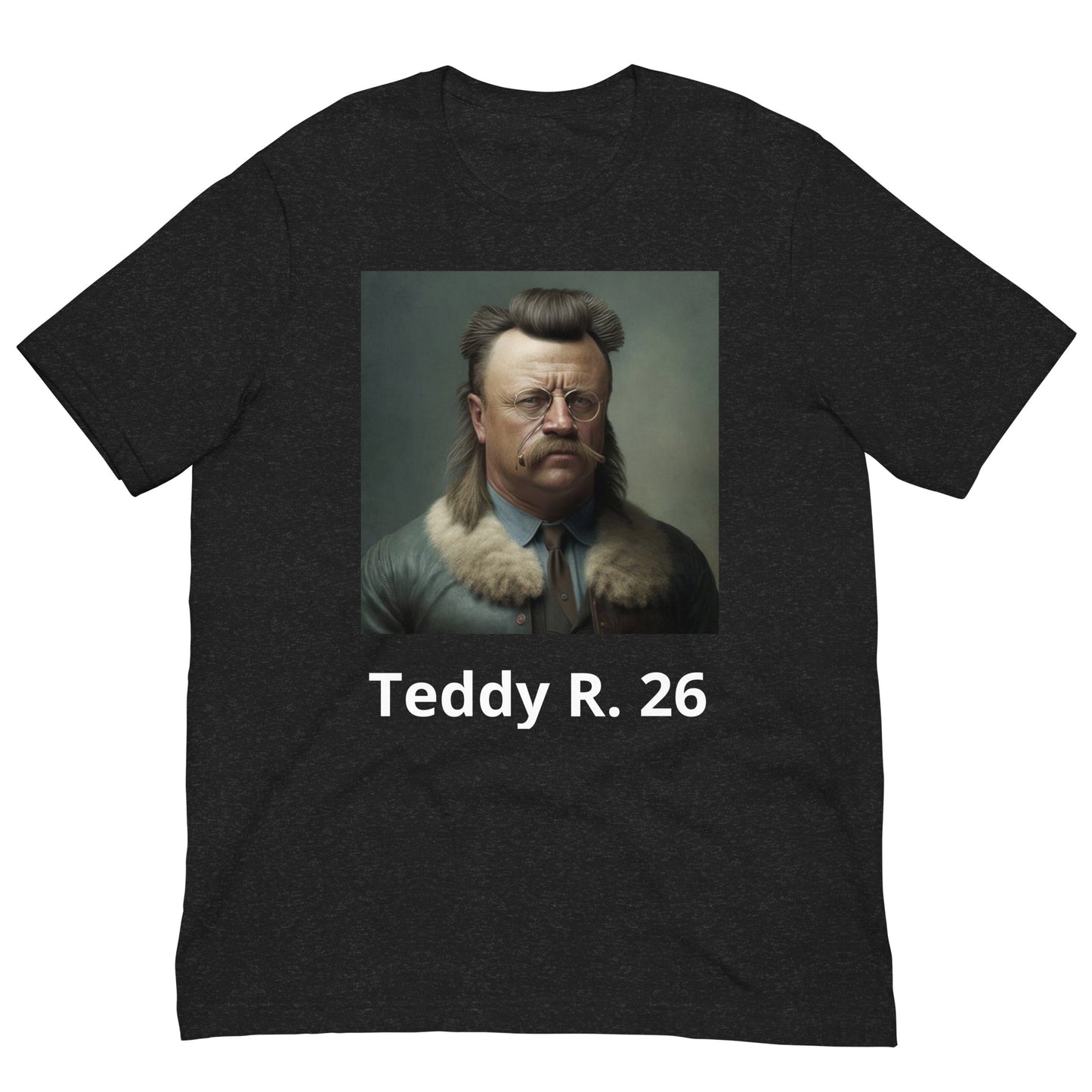 Teddy Roosevelt #26 | Unisex t-shirt
